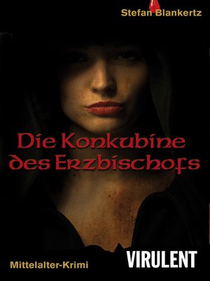 cover image of Die Konkubine des Erzbischofs